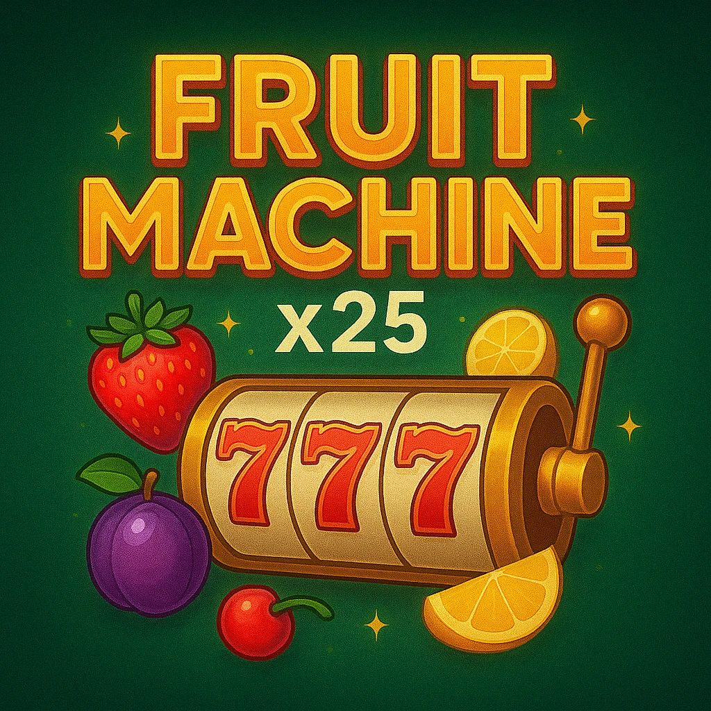 Fruit Machine x25